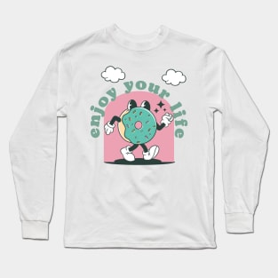 cute donut enjoy your life Long Sleeve T-Shirt